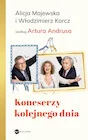 Biografie i autobiografie - Koneserzy kolejnego dnia - miniaturka - grafika 1