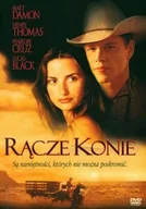 Pozostałe filmy DVD - RĄCZE KONIE (All The Pretty Horses) [DVD] - miniaturka - grafika 1