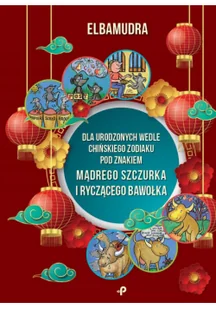 Dla urodzonych wedle chińskiego zodiaku pod Nowa - Poezja - miniaturka - grafika 2