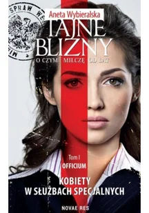 Novae Res Tajne blizny. O czym milczę od lat. Tom 1: Officium LIT-41858 - Historia Polski - miniaturka - grafika 3