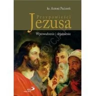 Religia i religioznawstwo - Edycja Świętego Pawła Antoni Paciorek Przypowieści Jezusa. Wprowadzenie i objaśnienie - miniaturka - grafika 1