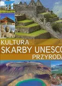 Albumy krajoznawcze - Skarby UNESCO. Kultura i przyroda - miniaturka - grafika 1