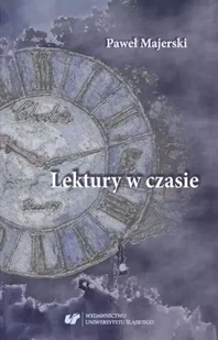 Lektury w czasie - Paweł Majerski - Pomoce naukowe - miniaturka - grafika 1