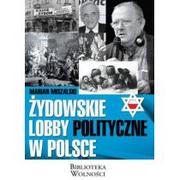 Publicystyka - 3S Media Żydowskie lobby polityczne w Polsce - Marian Miszalski - miniaturka - grafika 1