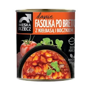 Męska Rzecz Danie gotowe Fasola po bretońsku z kiełbasą i boczkiem 830 g - Szybkie dania obiadowe - miniaturka - grafika 1