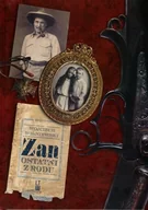 Felietony i reportaże - LTW Wojciech Wiśniewski Zan Ostatni z rodu - miniaturka - grafika 1