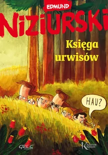 Greg Księga urwisów - Edmund Niziurski - Lektury szkoła podstawowa - miniaturka - grafika 1