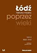E-booki - historia - Łódź poprzez wieki. Historia miasta. Tom 2 - miniaturka - grafika 1