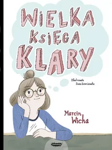 Wielka księga Klary - Książki edukacyjne - miniaturka - grafika 3