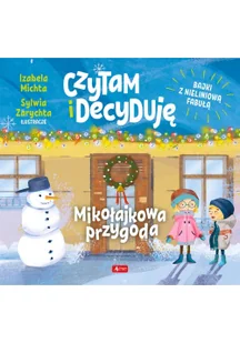 Izabela Michta, ilustracje Sylwia Zarychta Czytam i decyduję. Mikołajkowa przygoda - Książki edukacyjne - miniaturka - grafika 2