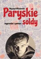 Pamiętniki, dzienniki, listy - Paryskie soldy. Wyprzedaż z pamięci - miniaturka - grafika 1