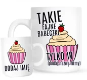 Kubki - kubki dla koleżanek z pracy na dzień kobiet z imieniem TAKIE FAJNE BABECZKI - miniaturka - grafika 1