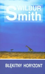 Błękitny horyzont. Saga rodu Courteneyów. Tom 3 - Kryminały - miniaturka - grafika 1