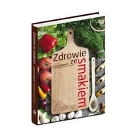 Książki kucharskie - Zdrowie ze smakiem - miniaturka - grafika 1