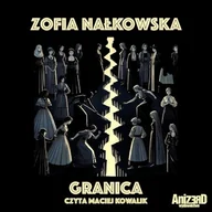 Audiobooki - lektury - Granica Zofia Nałkowska - miniaturka - grafika 1