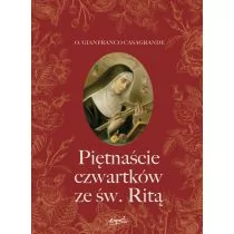 Piętnaście czwartków ze św. Ritą - Religia i religioznawstwo - miniaturka - grafika 1