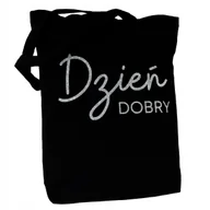 Torby i wózki na zakupy - TORBA bawełniana czarna 220g nadruk DZIEŃ DOBRY brokat torebka na zakupy - miniaturka - grafika 1