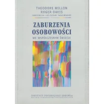 Instytut Psychologii Zdrowia PTP Zaburzenia osobowości we współczesnym świecie - Millon Theodore, Davis Roger - Psychologia - miniaturka - grafika 1