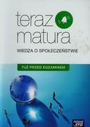 Nowa Era Teraz matura Wiedza o społeczeństwie Tuż przed egzaminem Repetytorium. Klasa 3 Szkoły ponadgimnazjalne Wiedza o społeczeństwie (WOS) - Lucyna Czechows