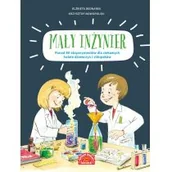 Literatura popularno naukowa dla młodzieży - Mały inżynier. Ponad 80 eksperymentów dla ciekawych świata dziewczyn i chłopaków - miniaturka - grafika 1