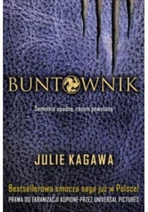 HarperCollins Polska Julie Kagawa Buntownik - Fantasy - miniaturka - grafika 2
