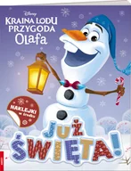 Książki edukacyjne - Ameet Kraina Lodu. Przygoda Olafa. Już święta! praca zbiorowa - miniaturka - grafika 1