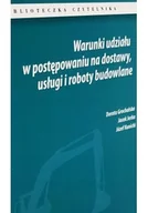 Felietony i reportaże - Warunki udziału w postępowaniu na dostawy, usługi i roboty budowlane - miniaturka - grafika 1