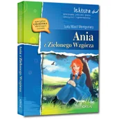 Lektury szkoła podstawowa - Greg Lucy Maud Montgomery Ania z Zielonego Wzgórza (wydanie z opracowaniem i streszczeniem) - miniaturka - grafika 1