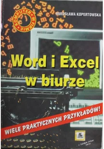 Word i Excel w biurze - Aplikacje biurowe - miniaturka - grafika 1