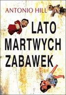 E-booki - kryminał i sensacja - Antonio Hill Lato martwych zabawek e-book) - miniaturka - grafika 1