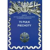 Książki o muzyce - 75 Pułk Piechoty - Szostak Leszek - miniaturka - grafika 1