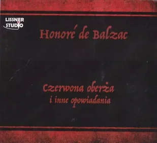 Czerwona oberża. Audiobook - Honore de Balzac - Audiobooki - słuchowiska - miniaturka - grafika 1