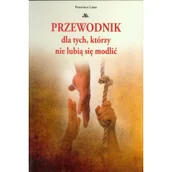 Religia i religioznawstwo - Przewodnik dla tych którzy nie lubią się modlić - miniaturka - grafika 1