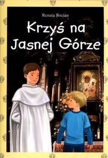 Krzyś na Jasnej Górze - Religia i religioznawstwo - miniaturka - grafika 1