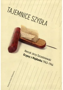 PIW Tajemnice szydła - Szcześniewski Henryk Jerzy - Historia świata PIW Tajemnice szydła - Szcześniewski Henryk Jerzy - Historia świata - miniaturka - grafika 2
