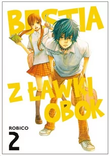 Bestia z Ławki Obok - Komiksy dla młodzieży Bestia z Ławki Obok - Komiksy dla młodzieży - miniaturka - grafika 1