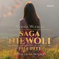 Audiobooki - literatura piękna - 1914-1933. Saga niewoli. Tom 2 - miniaturka - grafika 1