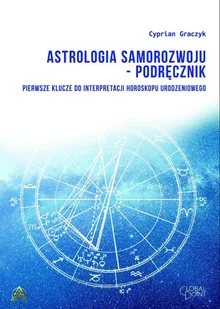 Astrologia samorozwoju. Podręcznik - E-booki - poradniki - miniaturka - grafika 1