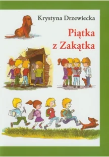 JustLuk Piątka z Zakątka - Krystyna Drzewiecka w.2009 - Pomoce naukowe - miniaturka - grafika 3