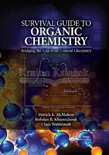 Survival Guide to Organic Chemistry: Bridging the Gap from General Chemistry - Pozostałe książki - miniaturka - grafika 1