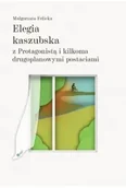Dramaty - Elegia kaszubska z Protagonista i kilkoma... - miniaturka - grafika 1