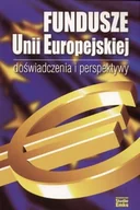 Prawo - Fundusze Unii Europejskiej - Doświadczenia i perspektywy - miniaturka - grafika 1