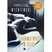 Literatura obyczajowa - Wielka Litera Samotność w sieci - Janusz Leon Wiśniewski - miniaturka - grafika 1