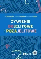 Technika - Żywienie dojelitowe i pozajelitowe - Lidia Bartoszewska, Krystyna Majewska, Przemysław Matras - miniaturka - grafika 1