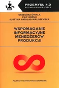 Zarządzanie - PWE Wspomaganie informacyjne menedżerów produkcji - miniaturka - grafika 1