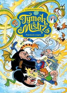 Tymek i Mistrz. Pojedynek magów - Rafał Skarżycki, Tomasz Leśniak - Komiksy dla dzieci - miniaturka - grafika 1
