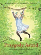 Książki edukacyjne - Przygody Astrid - zanim została Astrid Lindgren - miniaturka - grafika 1