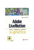 Podstawy obsługi komputera - adobe livemotion prosto poglądowo wnikliwie o grafice - miniaturka - grafika 1