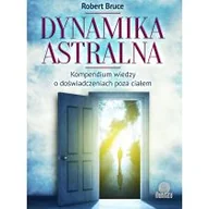 Ezoteryka - Dynamika astralna - Bruce Robert - miniaturka - grafika 1