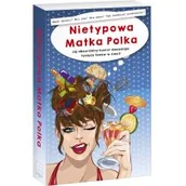 Proza - Nietypowa Matka Polka Anna Szczepanek - miniaturka - grafika 1